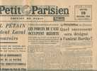 Le Petit Parisien Du 19/11/1942 " Le Marechal PETAIN Donne Les Pleins Pouvoirs Au Président LAVAL". - Le Petit Parisien