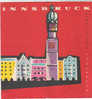 B0237 Brochure Pubblicitaria AUSTRIA - INNSBRUCK 1959/Stadtturm, Helblinghaus/ippica/golf/alpinismo/ill.Felgen - Toerisme, Reizen