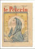 Journaux, Hebdomadaire, "Le Pèlerin" - 15 Août 1937 - N°3151 - 64è Année - L´assomption - Other & Unclassified