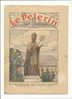 Journaux, Hebdomadaire, "Le Pèlerin" - 25 Octobre 1936 - N° 3109 - 63è Année - Un Monument Vient D´être Inauguré.... - Autres & Non Classés