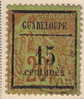 1891  Type Groupe   Surchargé  Guadeloupe / 15 Centimes    Yv 4 Oblitéré - Used Stamps