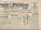 Le Petit Parisien Du 16/11/1942 " DARLAN ?  DE GAULE ?  GIRAUD ? " Le Maréchal Pétain Désavoue Publiquement DARLAN. - Le Petit Parisien