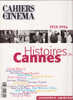 Cahiers Du Cinéma HS 9704 Numéro Spécial Festival De Cannes 1939-1996 - Film