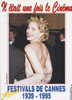 Il Était Une Fois Le Cinéma Collection 2 Mai 1996 Festivals De Cannes 1939-1995 Couverture Sharon Stone - Cinema