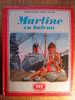 MARTINE EN BATEAU - GILBERT DELAHAYE - MARCEL MARLIER - CASTERMAN 1974 - FARANDOLE - BD - Casterman