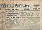 Le Petit Parisien Du 30/10/1942 " Les Germano-roumains Enlevent D'assaut La Ville De MALTCHIK. - Le Petit Parisien