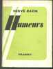 Hervé BAZIN : Humeurs - GRASSET 5e édition - 1953 - Autores Franceses