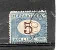 ITALIE Taxe 5l Bleu Brun 1870-1903 N°16 - Gebraucht