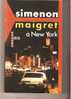 Simenon - Maigret à New York - Presses De La Cité - Série Numérotée M  1 - Simenon