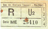 PALERMO  1950 / 60  - BIGLIETTO PER AUTOBUS -   R   Serie  " ME " - Europa