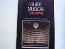 N°648.mai 1974-LE GUIDE MUSICAL Opéra-la Scala-concert Disque Danse Son édition- - Musique