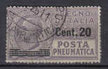 SS3144 - REGNO , Posta Pneumatica 20/15 Cent N. 6  Usato - Pneumatische Post