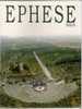 Brochure Sur EPHESE, Site Romain En Turquie. - Archéologie