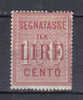 SS3167 - REGNO 1884 , Segnatasse Il 100 Lire N. 16  ***  Un Dente Corto - Taxe