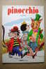 PDE/30 Fiabe - Collodi - PINOCCHIO Malipiero Ed. 1979/Illustrato - Teenagers & Kids