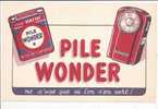 PILE WONDER Ne S'use Que Si L'on S'en Sert ! Buvard - Batterien