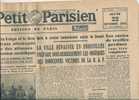 Le Petit Parisien Du 22/10/1942 " CREUSOT La Ville Devastée Et Endeuillée Prepare Douloureusement Les Obséques" - Le Petit Parisien