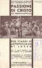 C0189 - Brochure TURISANDA - VIAGGI In AUTOPULLMAN - OBERAMMERGAU - PASSIONE DI CRISTO 1934 - Toerisme, Reizen