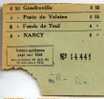 Ticket De Bus De Gondreville à Nancy N°14441 - Années 1950??? Coin Rogné - Europe