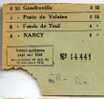 Ticket De Bus De Gondreville à Nancy N°14441 - Années 1950??? Coin Rogné - Europa