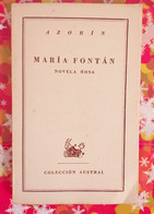 AZORIN : MARIA FONTAN - NOVELA ROSA - Coleccion Austral -  Imprimé En Argentine En 1946 - Literatura