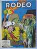 BD  - RODEO N° 387 - éditions  LUG - PETIT FORMAT -  En Bon état - Rodeo