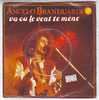 ANGELO  BRANDUARDI  °°  VA OU LE VENT TE MENE - Autres - Musique Italienne