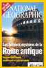 NATIONAL GEOGRAPHIC - PANDAS - COTES AMERICAINES - FOUILLES A ROME - GLADIATEURS - EVOLUTION DU CORPS - Geografia