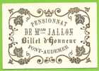 27 - PONT AUDEMER - Billet D'Honneur - Pensionnat De Mlles JALLON - Décor Doré Gaufré - Diplomi E Pagelle