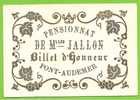 27 - PONT AUDEMER - Billet D'Honneur - Pensionnat De Mlles JALLON - Décor Doré Gaufré - Diplomas Y Calificaciones Escolares