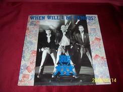 BROS  °°  WHEN WILL I BE FAMOUS  °°  MAXI SINGLE 33 TOURS - 45 Rpm - Maxi-Single