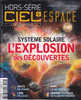Ciel Et Espace Hs 15 Octobre 2010 Système Solaire L´Explosion Des Découvertes - Ciencia
