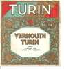 TURIN VERMOUTH APERITIF - Andere & Zonder Classificatie