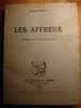 MICHEL DUBOSC - LES AFFREUX - Comédie Farce En 5 Actes - 1958 - LES EDITIONS DU SCORPION - LES FEUX DE LA RAMPE - Autores Franceses