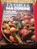 REVUE : LA TABLE & MA CUISINE-FEVRIER 1982 -N° 47 - Culinaria & Vinos