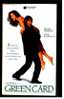 VHS Video  ,  Green Card  -  Gérard Depardieu ,  Andie MacDowell  -  Scheinehe Mit Hindernissen - Romantic