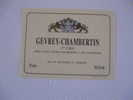 GEVREY CHAMBERTIN 1ER CRU - Bourgogne