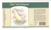 Etiquettes  De Vin  -  Californie USA  -  Fumée Blanc (Dry Sauvignon Blanc) - Segelboote & -schiffe