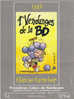 CARRÈRE Serge. Etiquette De Vin 1997.1ères Vendanges De La BD Château Canteloup 1ères Côtes De Bordeaux 93. 33 LA SAUVE - Oggetti Pubblicitari