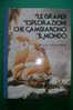 PDG/20 LE GRANDI ESPLORAZIONI Selezione Reader's Digest 1980/navigatori/pionieri/conquista Dei Poli - Geschichte, Biographie, Philosophie