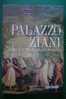 PDG/47 PALAZZO ZIANI Venezianagas 1994/VENEZIA/ARCHITETTURA - Arte, Antigüedades