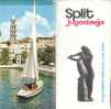 B0296 - Brochure Turistica - JUGOSLAVIA - SPLIT Grafiche Trieste Anni '60/Peristil/Zivot/Hotel Marjan/Aeroporto/Poljicko - Turismo, Viaggi