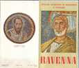 B0317 - Brochure Turistica - RAVENNA Stab.Graf. F.lli Lega - Faenza Anni ´60/mosaici - Toursim & Travels