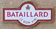 BATAILLARD - LE BON VIN - Boissons