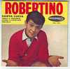 ROBERTINO  °°  SANTA LUCIA - Autres - Musique Espagnole