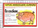 HOROSCOPE  CHINOIS  -  LE COCHON   -  Série 924 /12 - Astrologie