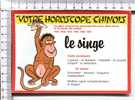 HOROSCOPE  CHINOIS  -  LE  SINGE  - Série 924 / 3 - Astrology