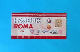 HAJDUK V AS ROMA - 2003. UEFA CUP Football Match Ticket * Billet Soccer Fussball Calcio Biglietto Italy Italia Futbol - Tickets - Entradas