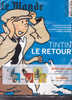 Le Monde HS 17 Décembre 2009 Tintin Le Retour  Edition Bleue Neuve Et Scellée - Hergé