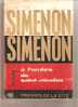 SIMENON SIMENON -- PEDIGREE * à L'ombre De Saint-nicolas -- Presses De La Cité, 1967  - Numéroté  N°52 - Simenon